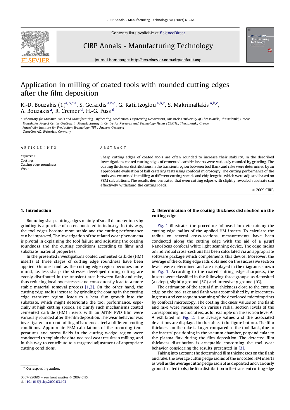 Application in milling of coated tools with rounded cutting edges after the film deposition