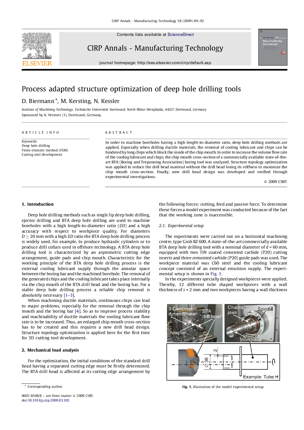 Process adapted structure optimization of deep hole drilling tools