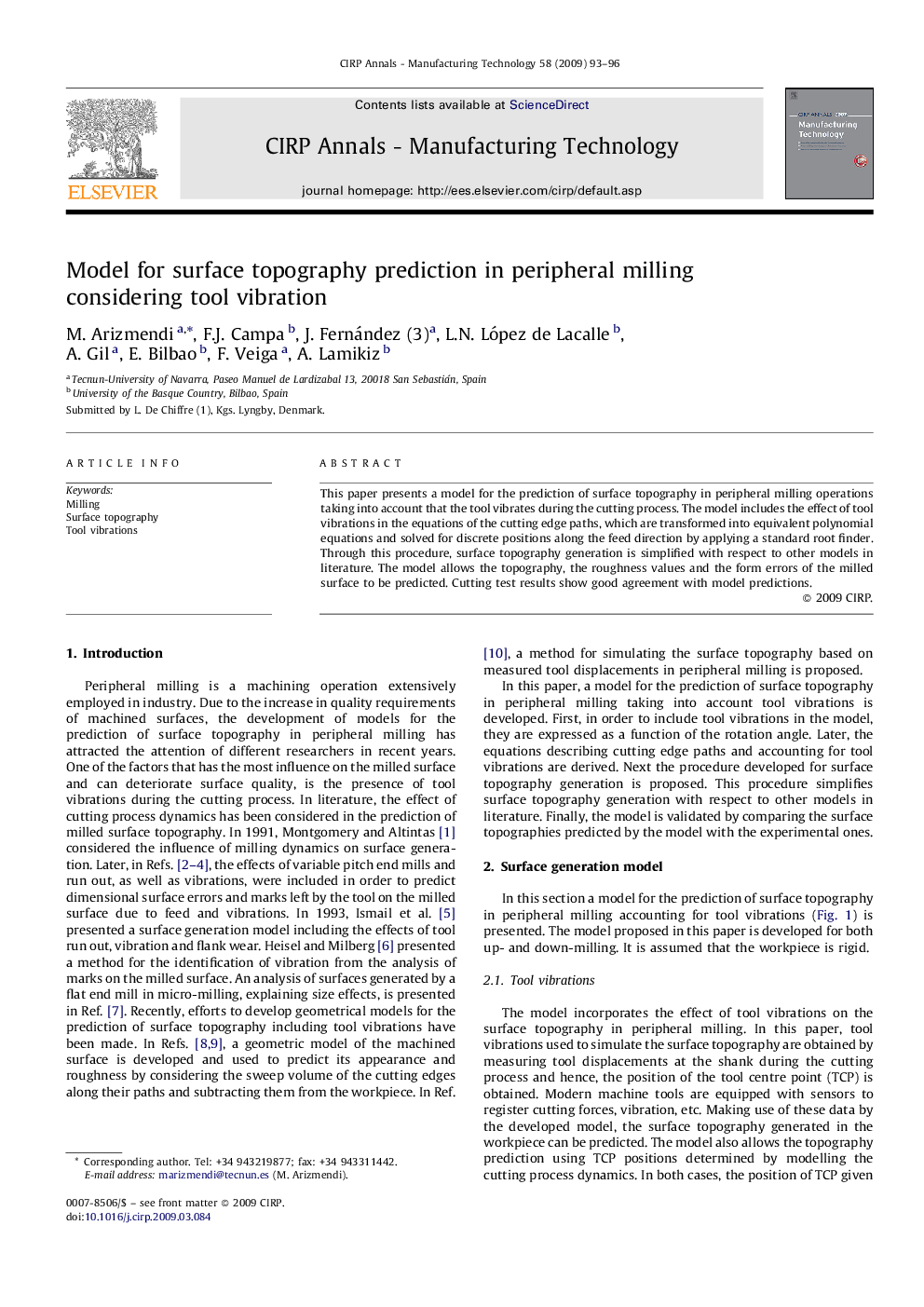 Model for surface topography prediction in peripheral milling considering tool vibration