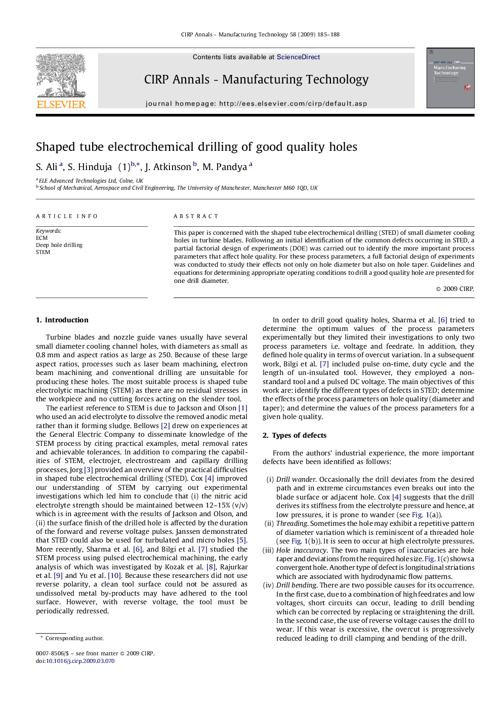 Shaped tube electrochemical drilling of good quality holes