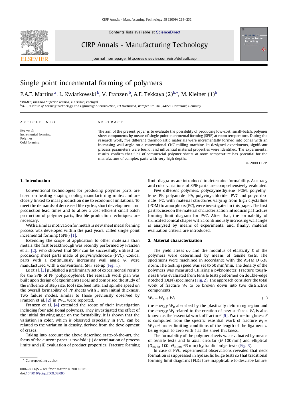 Single point incremental forming of polymers