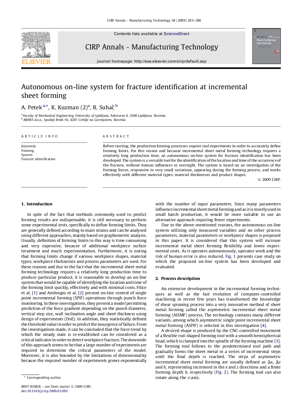 Autonomous on-line system for fracture identification at incremental sheet forming