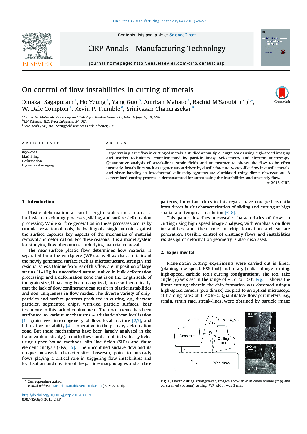 On control of flow instabilities in cutting of metals