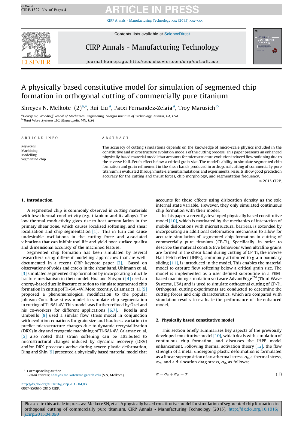 یک مدل سازنده مبتنی بر فیزیکی برای شبیه سازی شکل گیری تراشه های قطعه ای در برش مجدد تیتانیوم خالص تجاری 