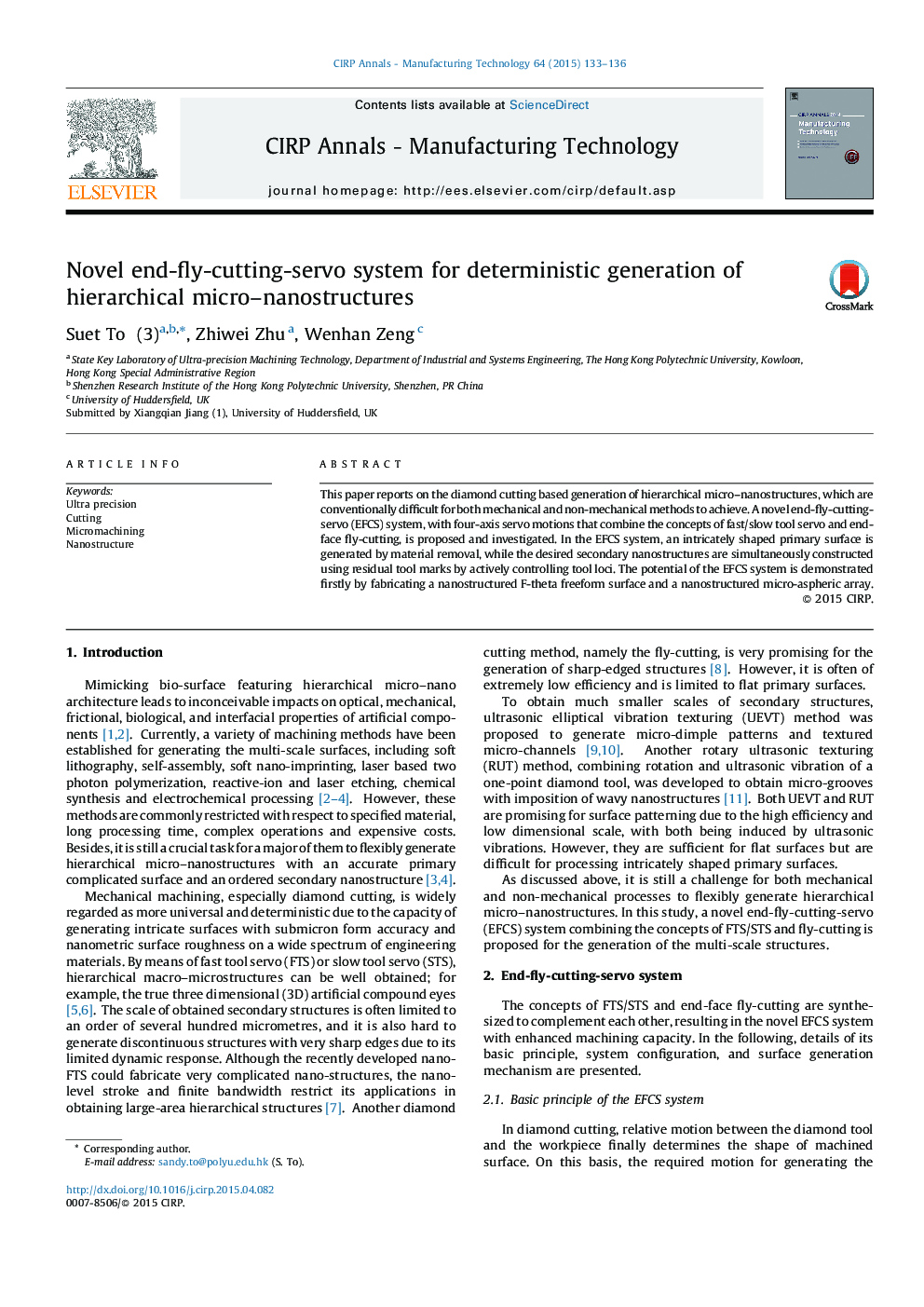 Novel end-fly-cutting-servo system for deterministic generation of hierarchical micro-nanostructures