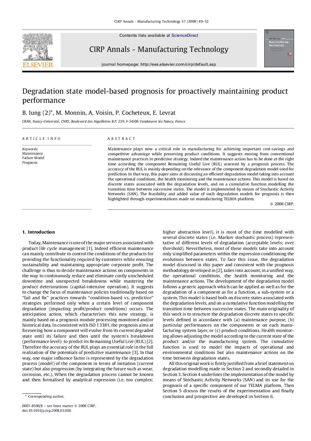 Degradation state model-based prognosis for proactively maintaining product performance