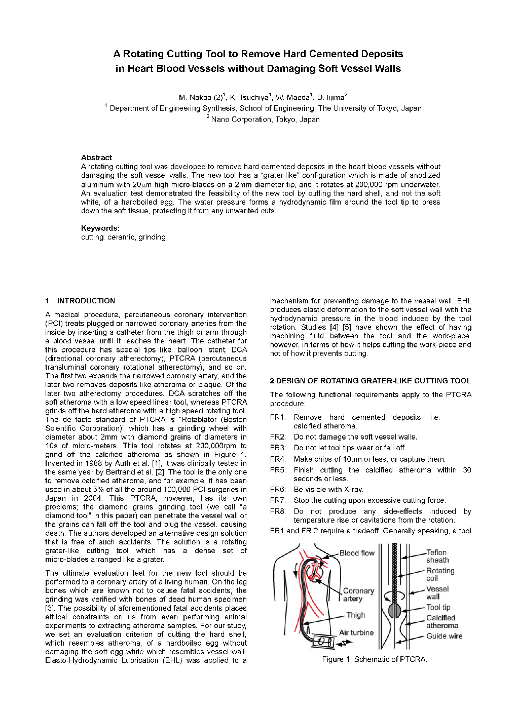 A Rotating Cutting Tool to Remove Hard Cemented Deposits in Heart Blood Vessels without Damaging Soft Vessel Walls