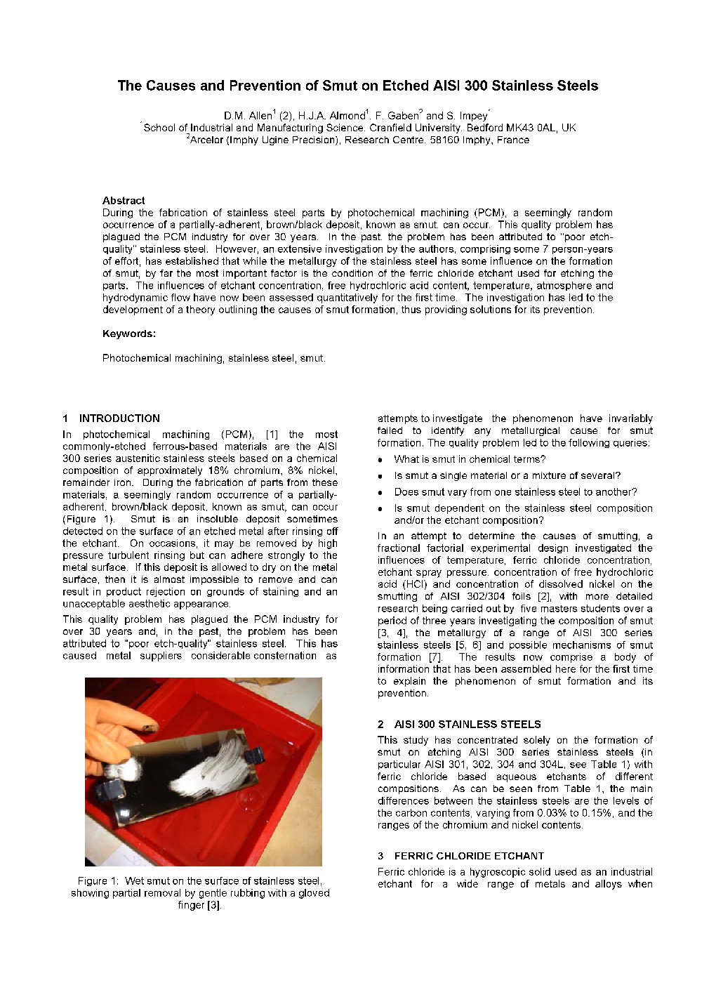 The Causes and Prevention of Smut on Etched AISI 300 Stainless Steels