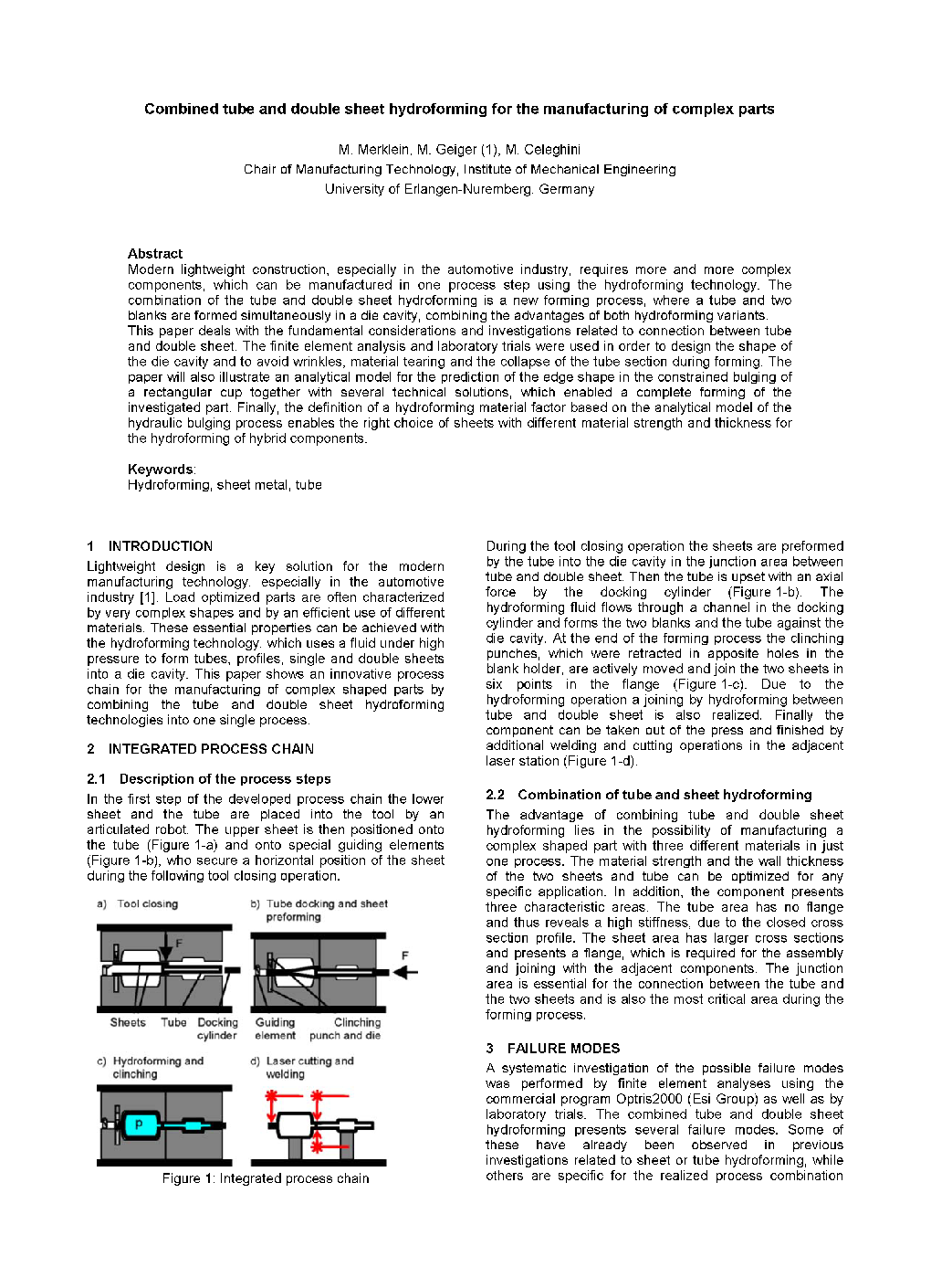 Combined tube and double sheet hydroforming for the manufacturing of complex parts