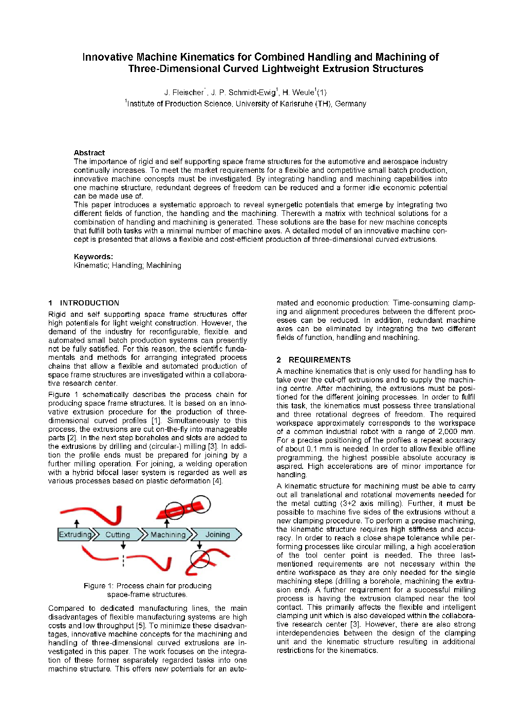 Innovative Machine Kinematics for Combined Handling and Machining of Three-Dimensional Curved Lightweight Extrusion Structures