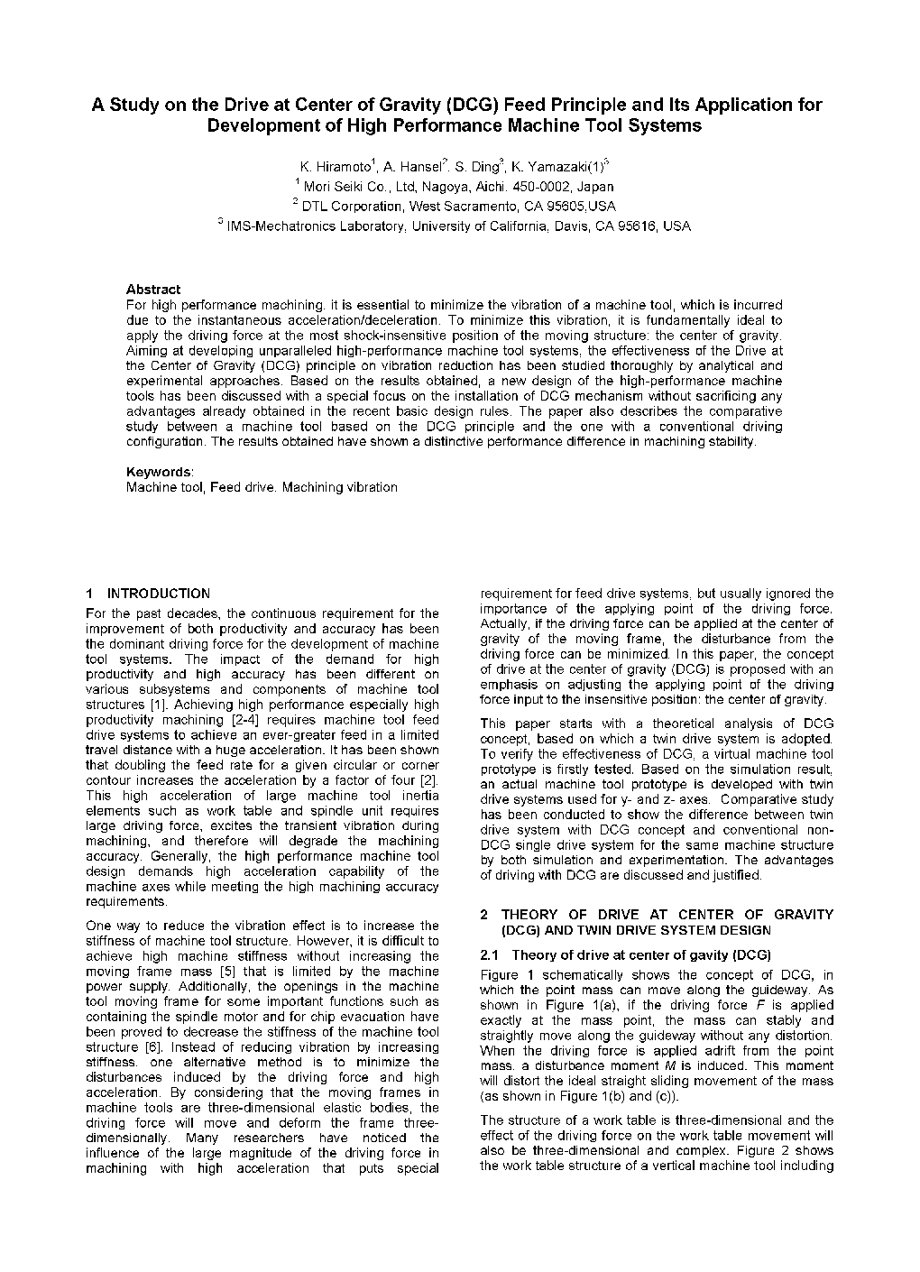 A Study on the Drive at Center of Gravity (DCG) Feed Principle and Its Application for Development of High Performance Machine Tool Systems