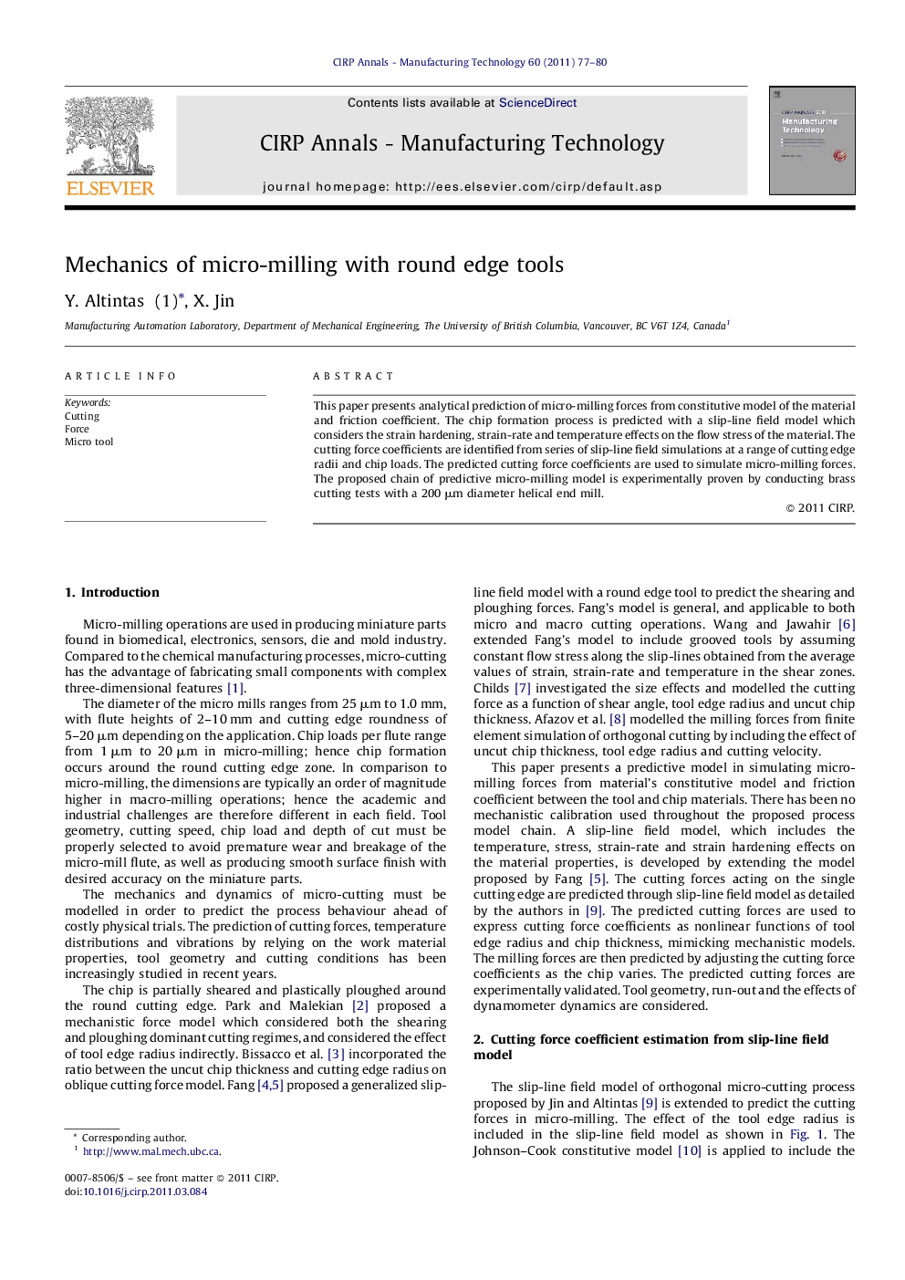 Mechanics of micro-milling with round edge tools