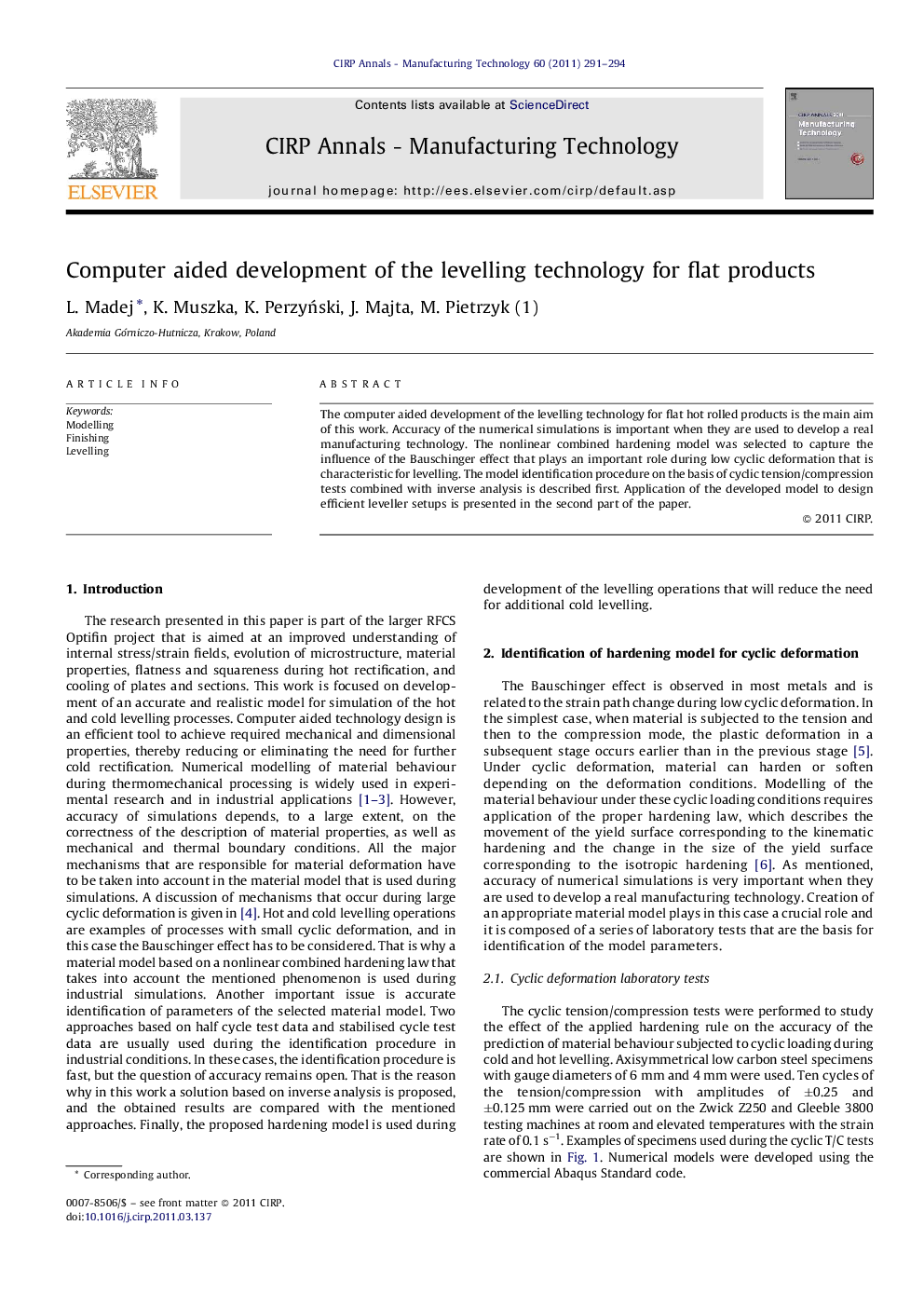 Computer aided development of the levelling technology for flat products