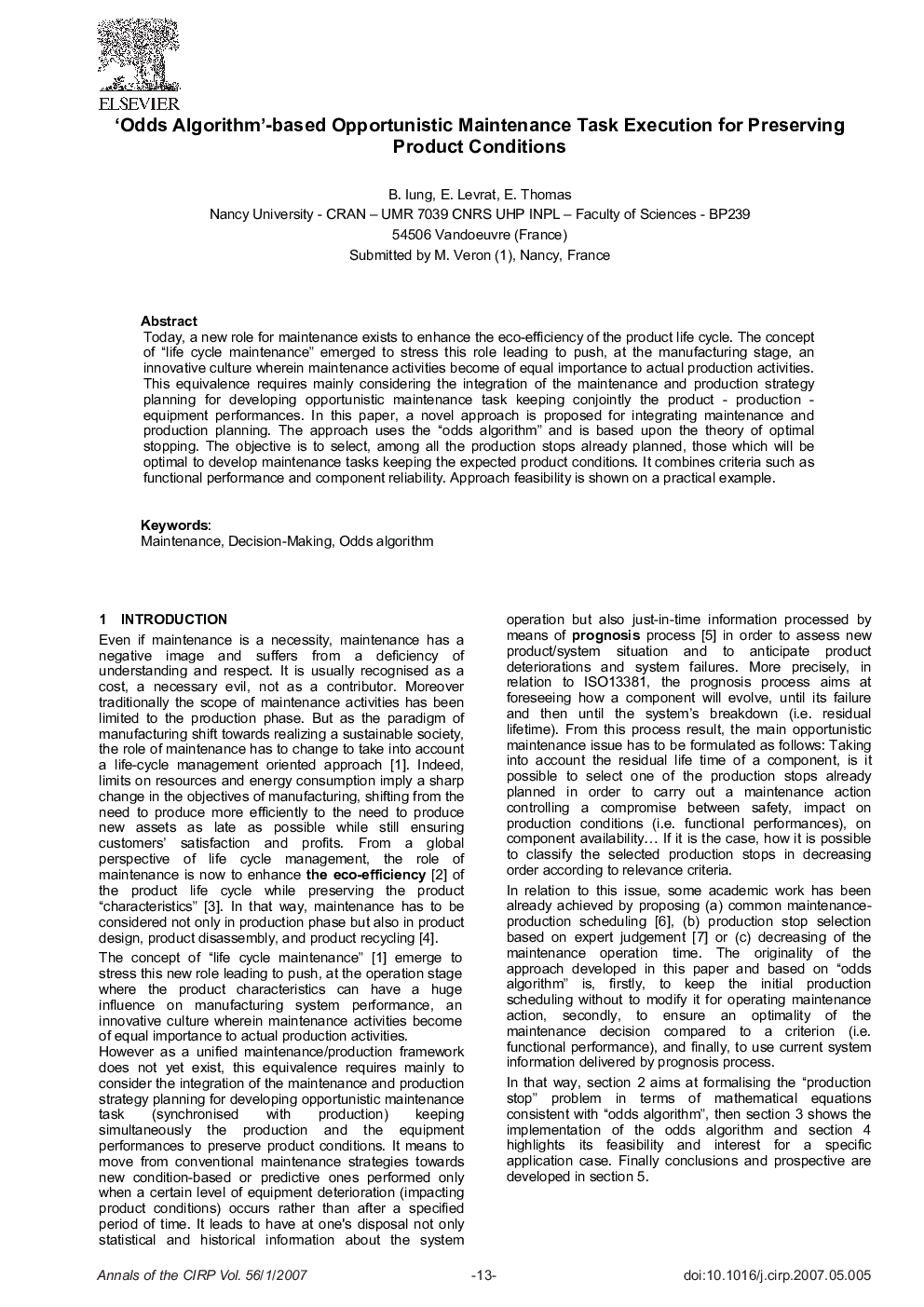 'Odds Algorithm'-based Opportunistic Maintenance Task Execution for Preserving Product Conditions