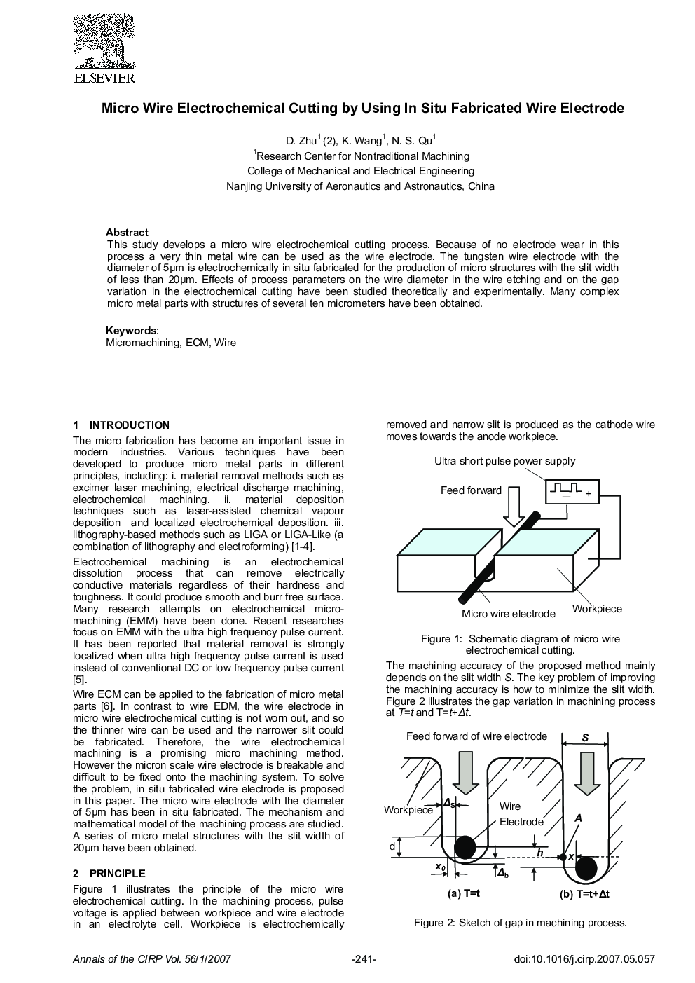 Micro Wire Electrochemical Cutting by Using In Situ Fabricated Wire Electrode