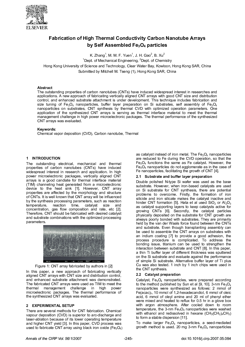 Fabrication of High Thermal Conductivity Carbon Nanotube Arrays by Self Assembled Fe3O4 particles