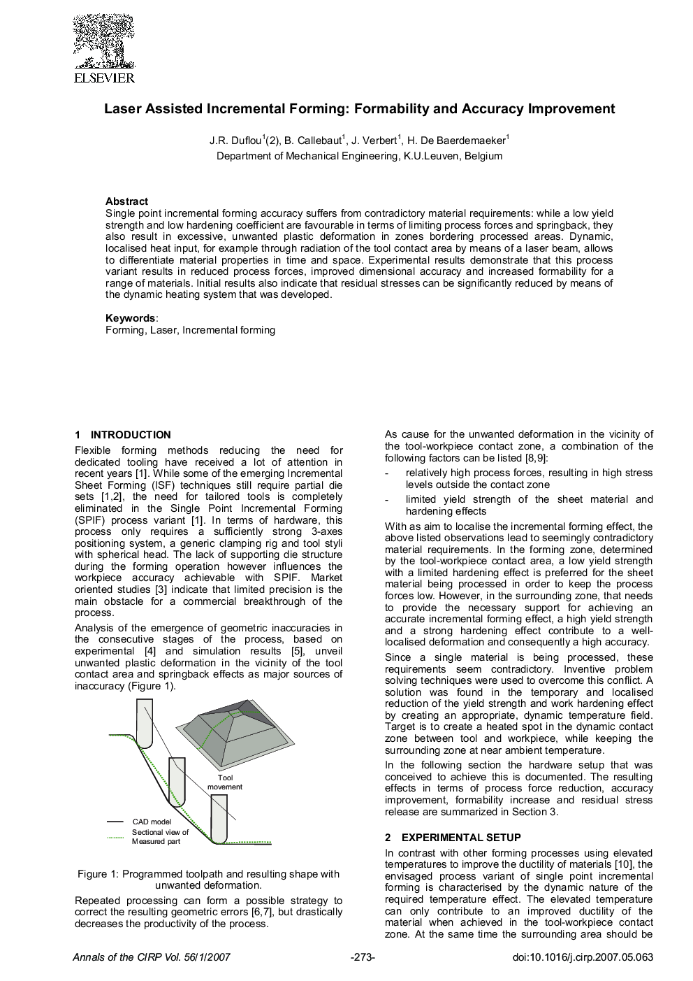 Laser Assisted Incremental Forming: Formability and Accuracy Improvement