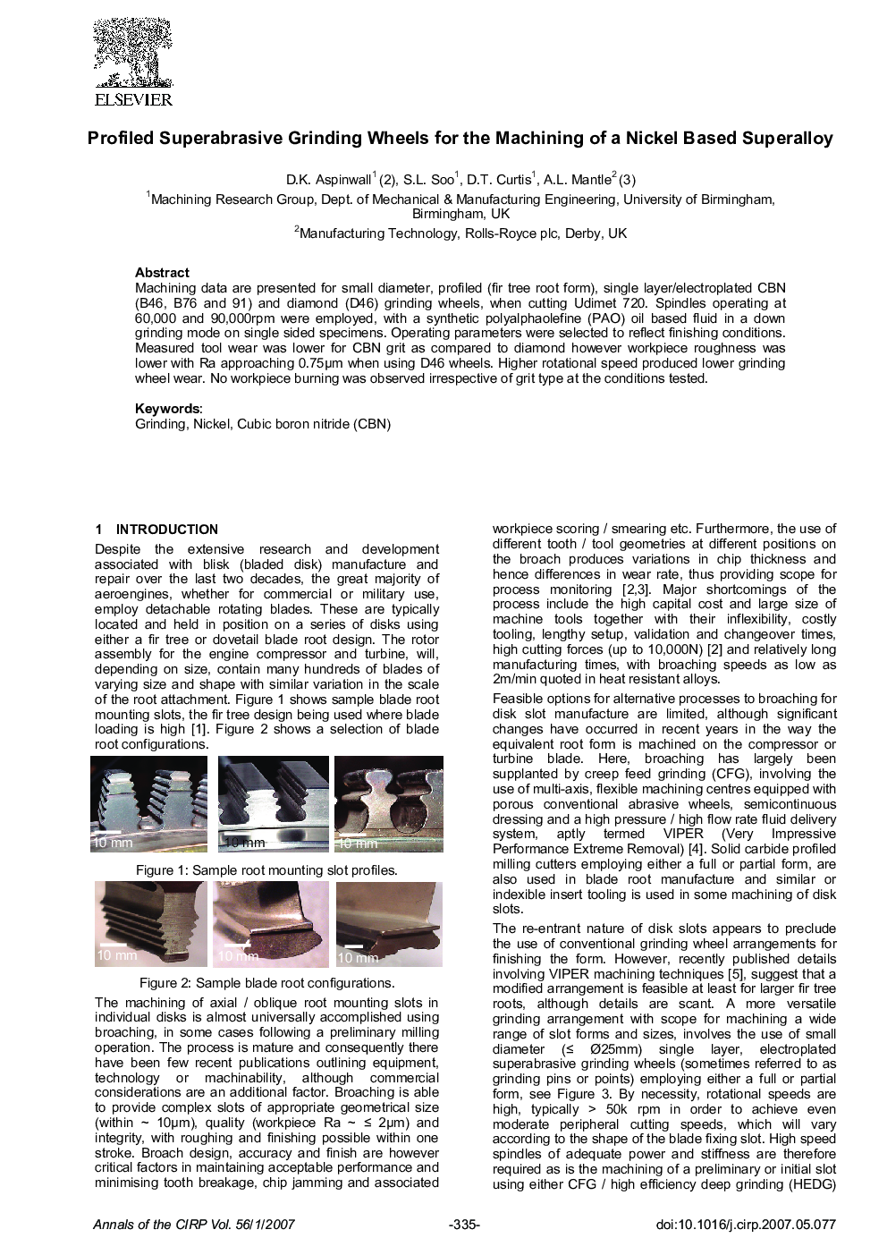 Profiled Superabrasive Grinding Wheels for the Machining of a Nickel Based Superalloy