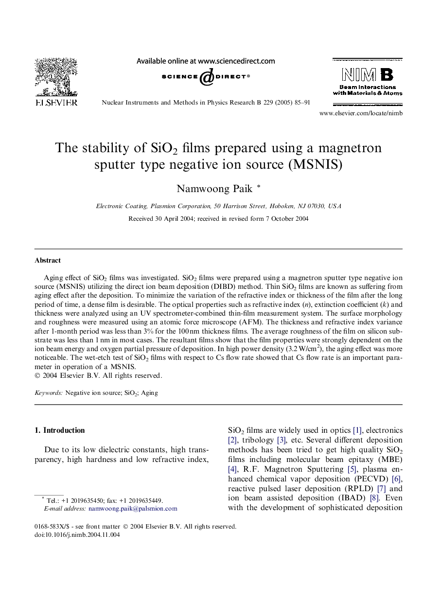 The stability of SiO2 films prepared using a magnetron sputter type negative ion source (MSNIS)