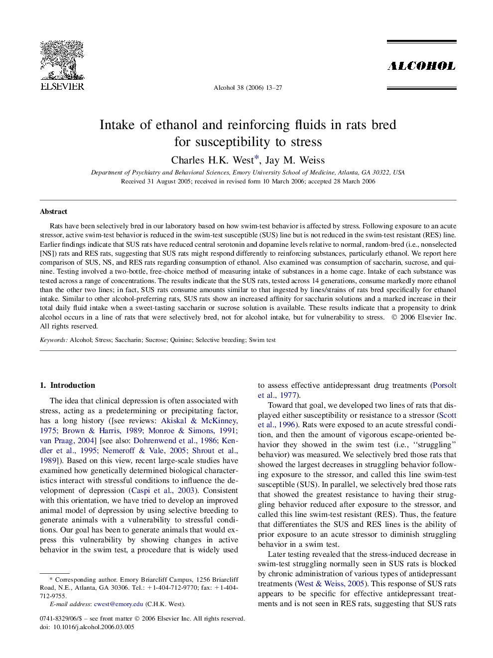 Intake of ethanol and reinforcing fluids in rats bred for susceptibility to stress