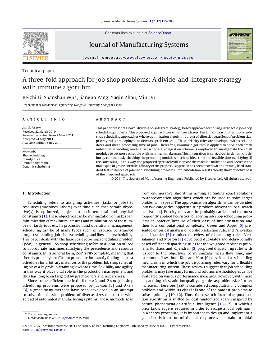 A three-fold approach for job shop problems: A divide-and-integrate strategy with immune algorithm