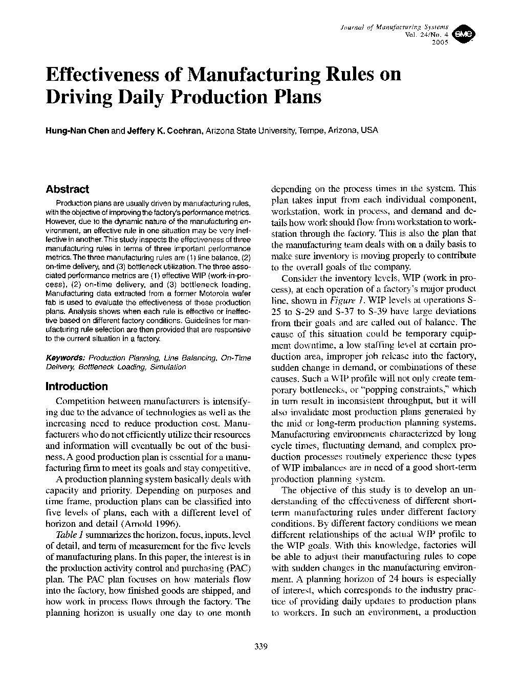 Effectiveness of manufacturing rules on driving daily production plans