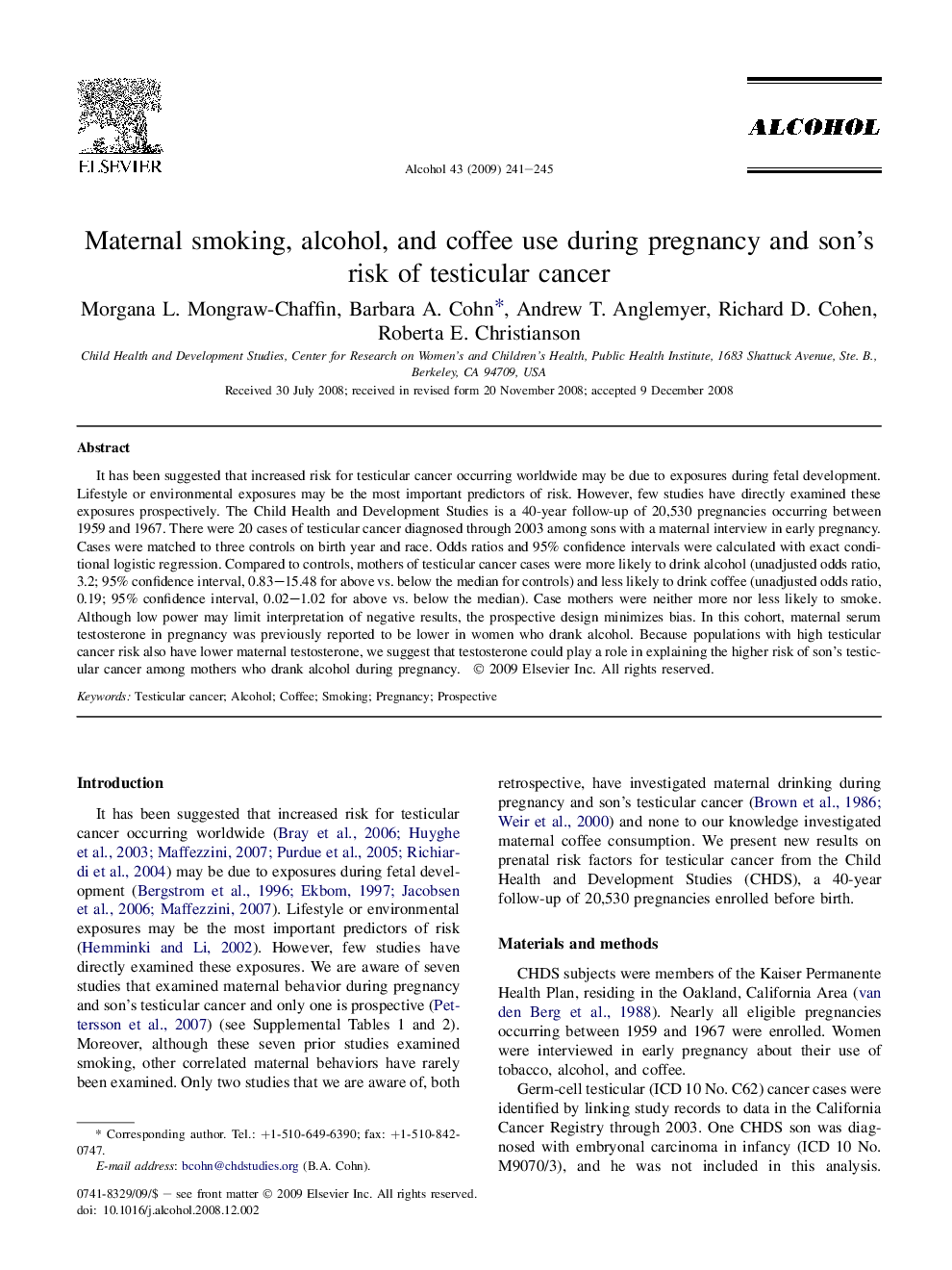 Maternal smoking, alcohol, and coffee use during pregnancy and son's risk of testicular cancer