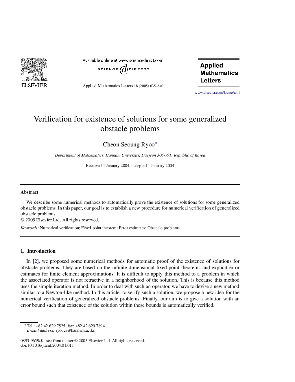 Verification for existence of solutions for some generalized obstacle problems