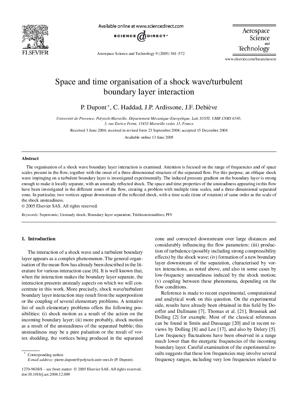 Space and time organisation of a shock wave/turbulent boundary layer interaction