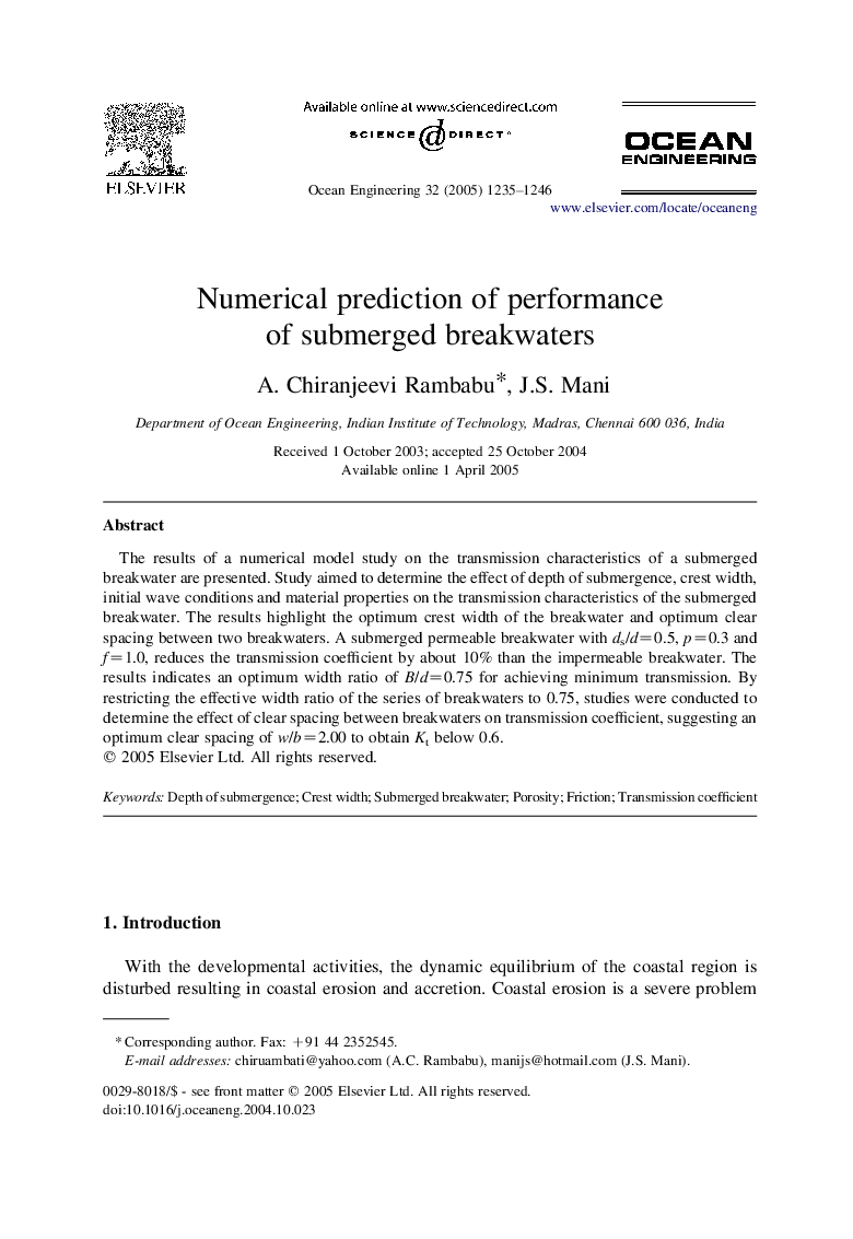 Numerical prediction of performance of submerged breakwaters