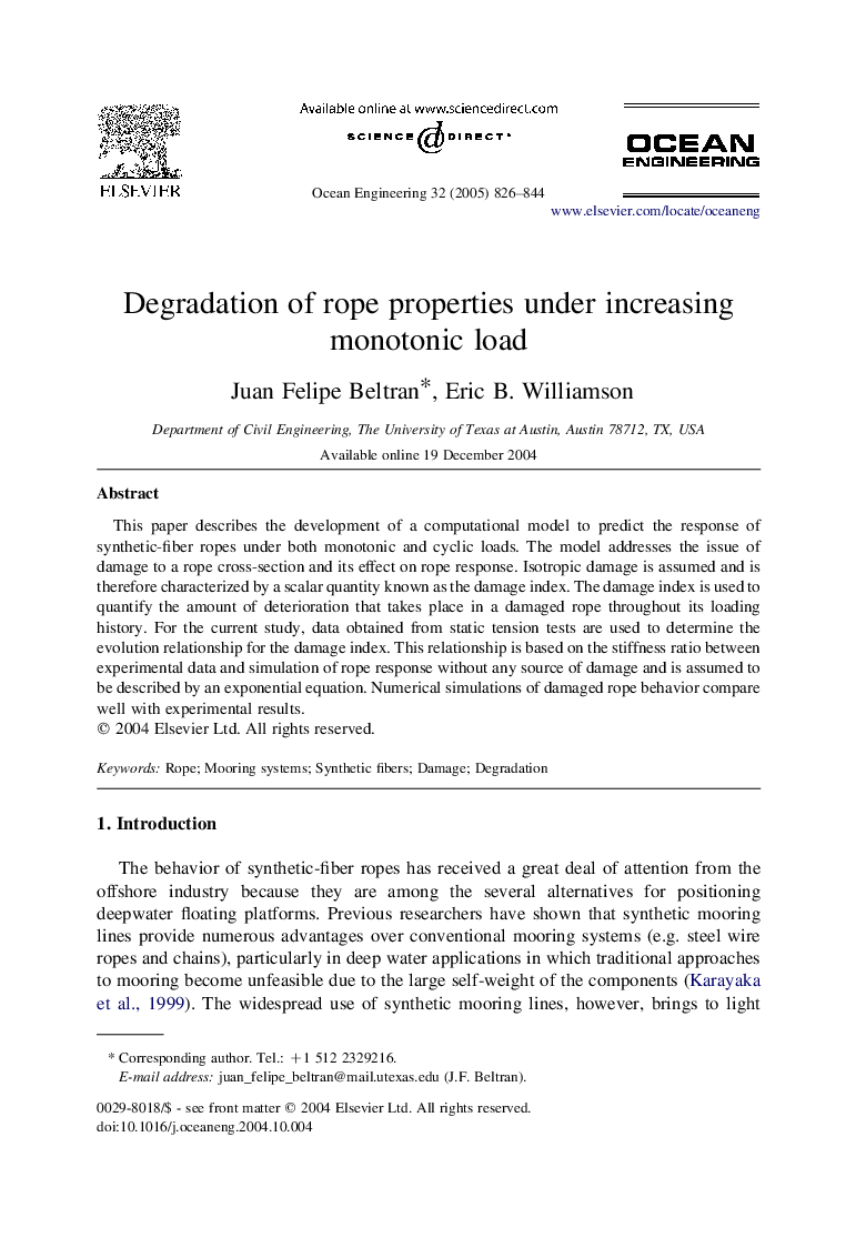 Degradation of rope properties under increasing monotonic load