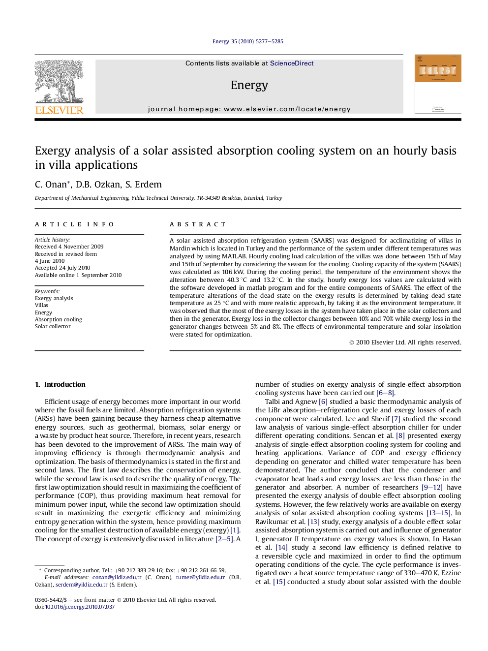 Exergy analysis of a solar assisted absorption cooling system on an hourly basis in villa applications