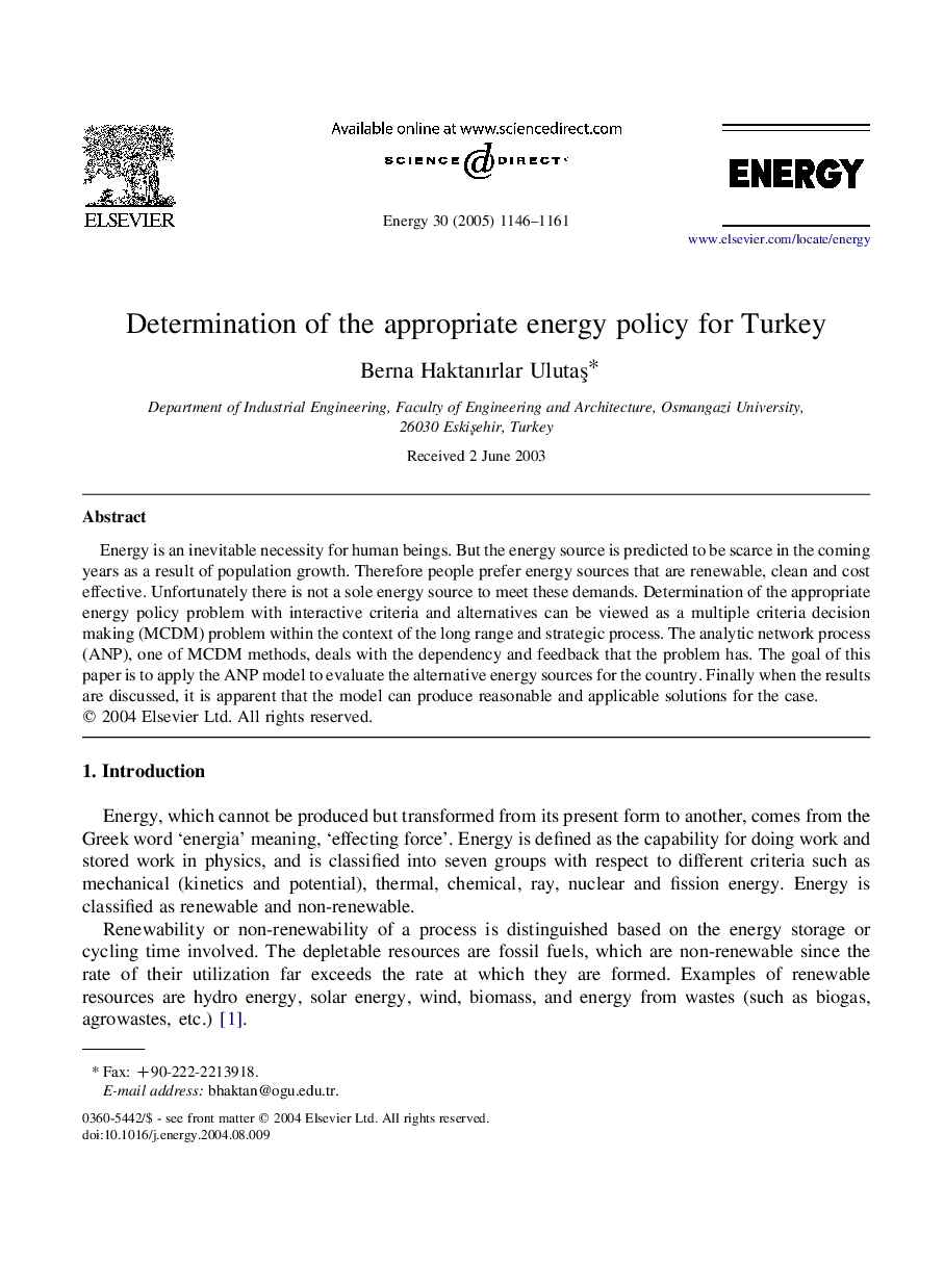 Determination of the appropriate energy policy for Turkey