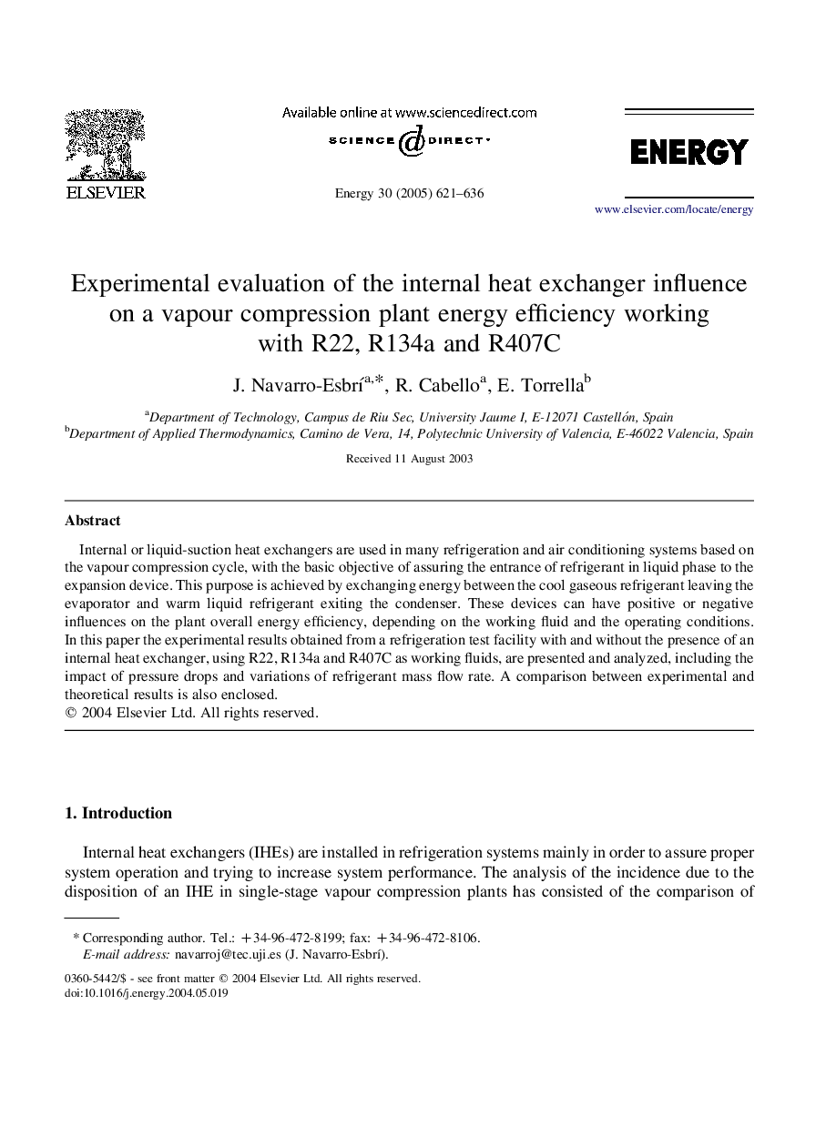 Experimental evaluation of the internal heat exchanger influence on a vapour compression plant energy efficiency working with R22, R134a and R407C