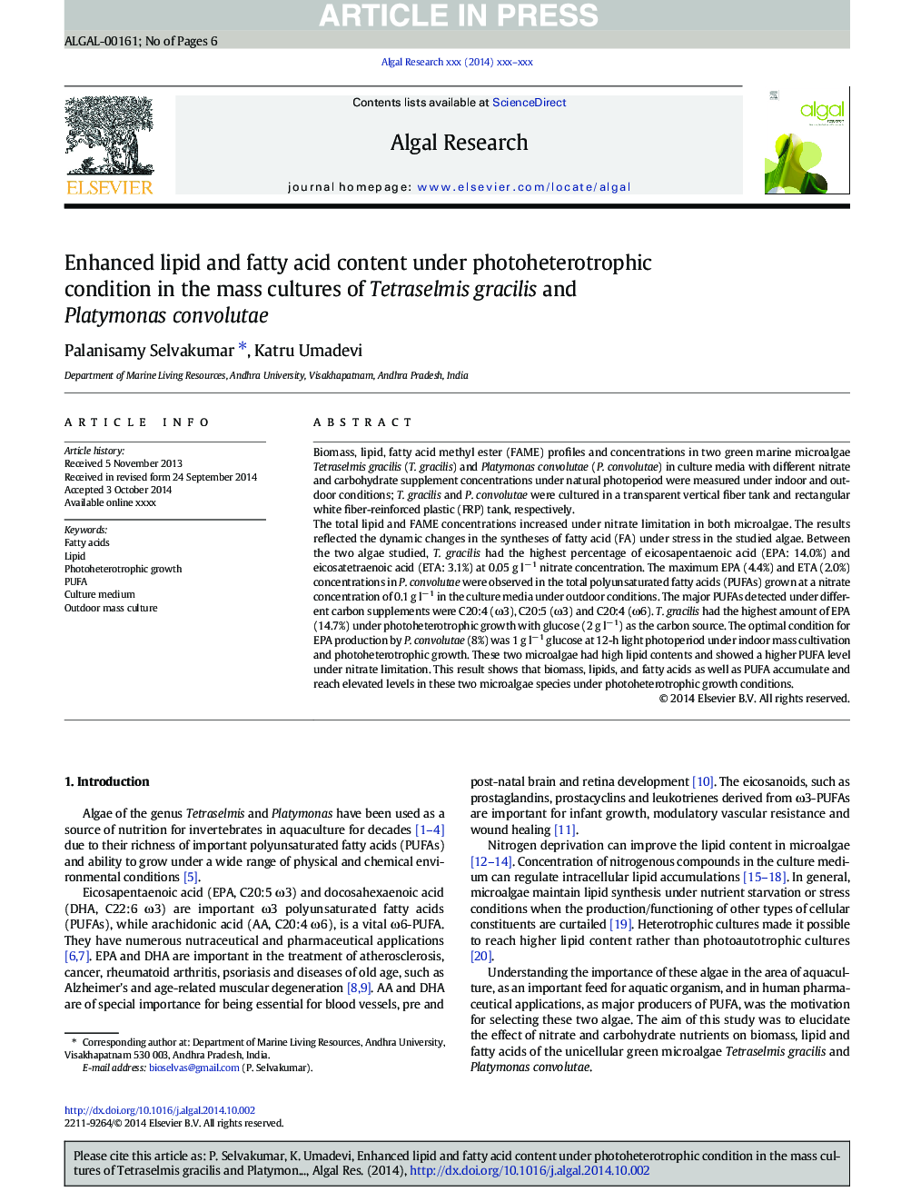 Enhanced lipid and fatty acid content under photoheterotrophic condition in the mass cultures of Tetraselmis gracilis and Platymonas convolutae