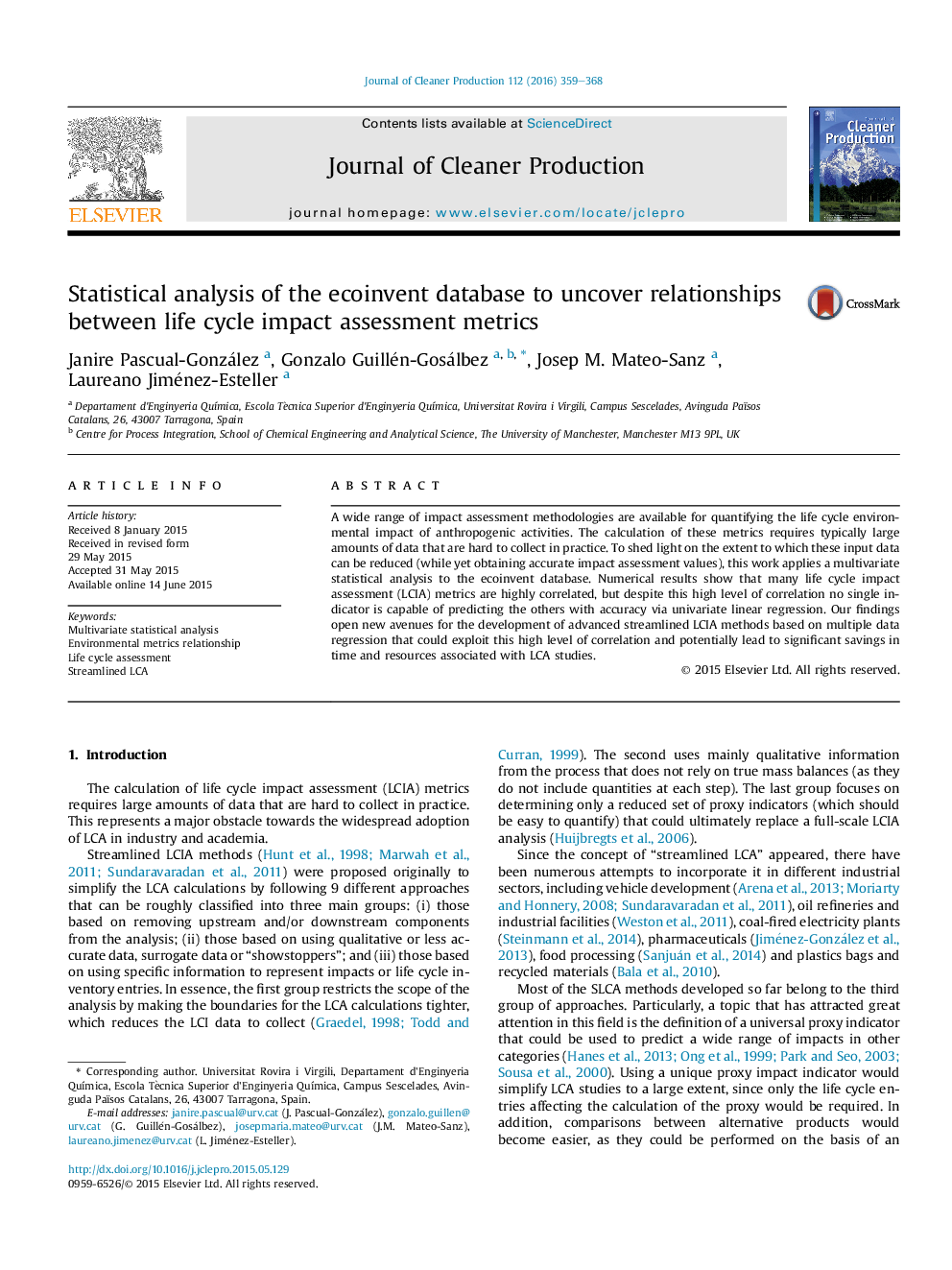 Statistical analysis of the ecoinvent database to uncover relationships between life cycle impact assessment metrics