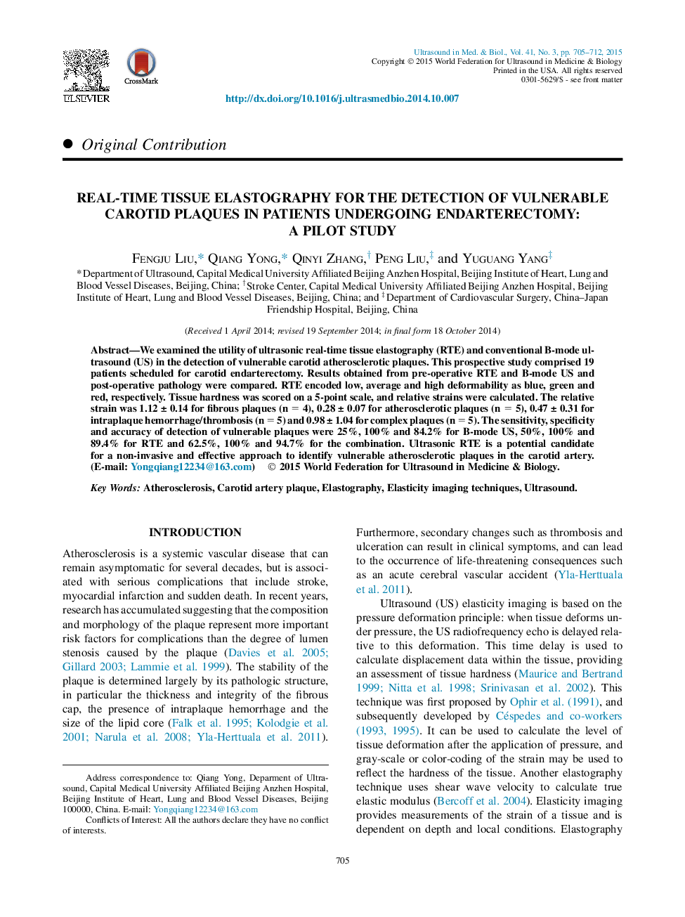 Real-Time Tissue Elastography for the Detection of Vulnerable Carotid Plaques in Patients Undergoing Endarterectomy: A Pilot Study