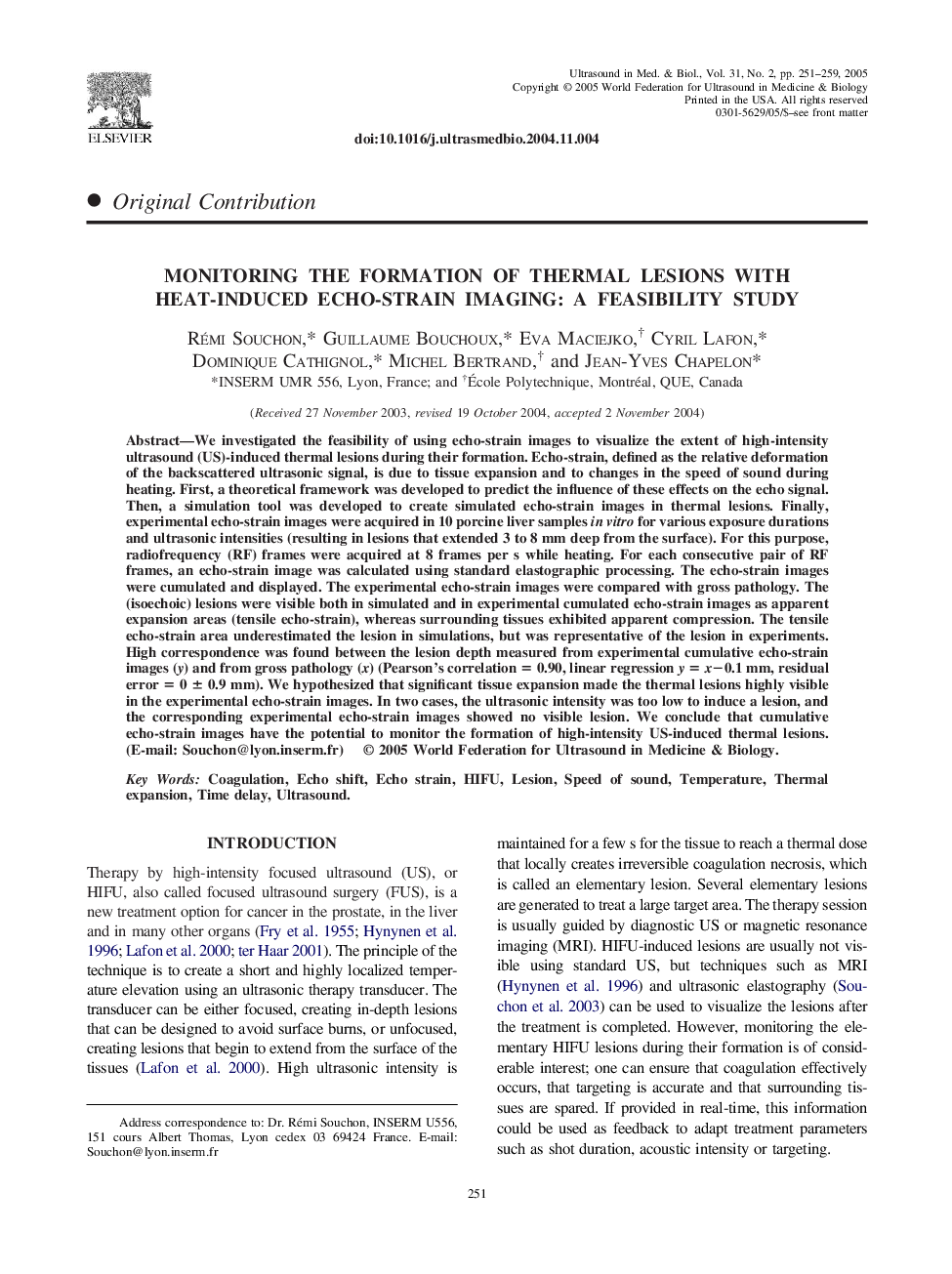 Monitoring the formation of thermal lesions with heat-induced echo-strain imaging: A feasibility study