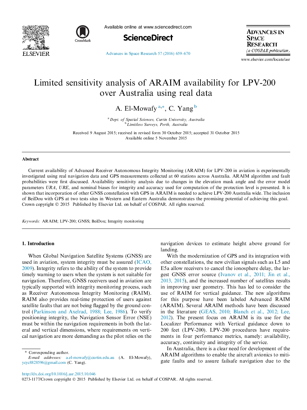 Limited sensitivity analysis of ARAIM availability for LPV-200 over Australia using real data