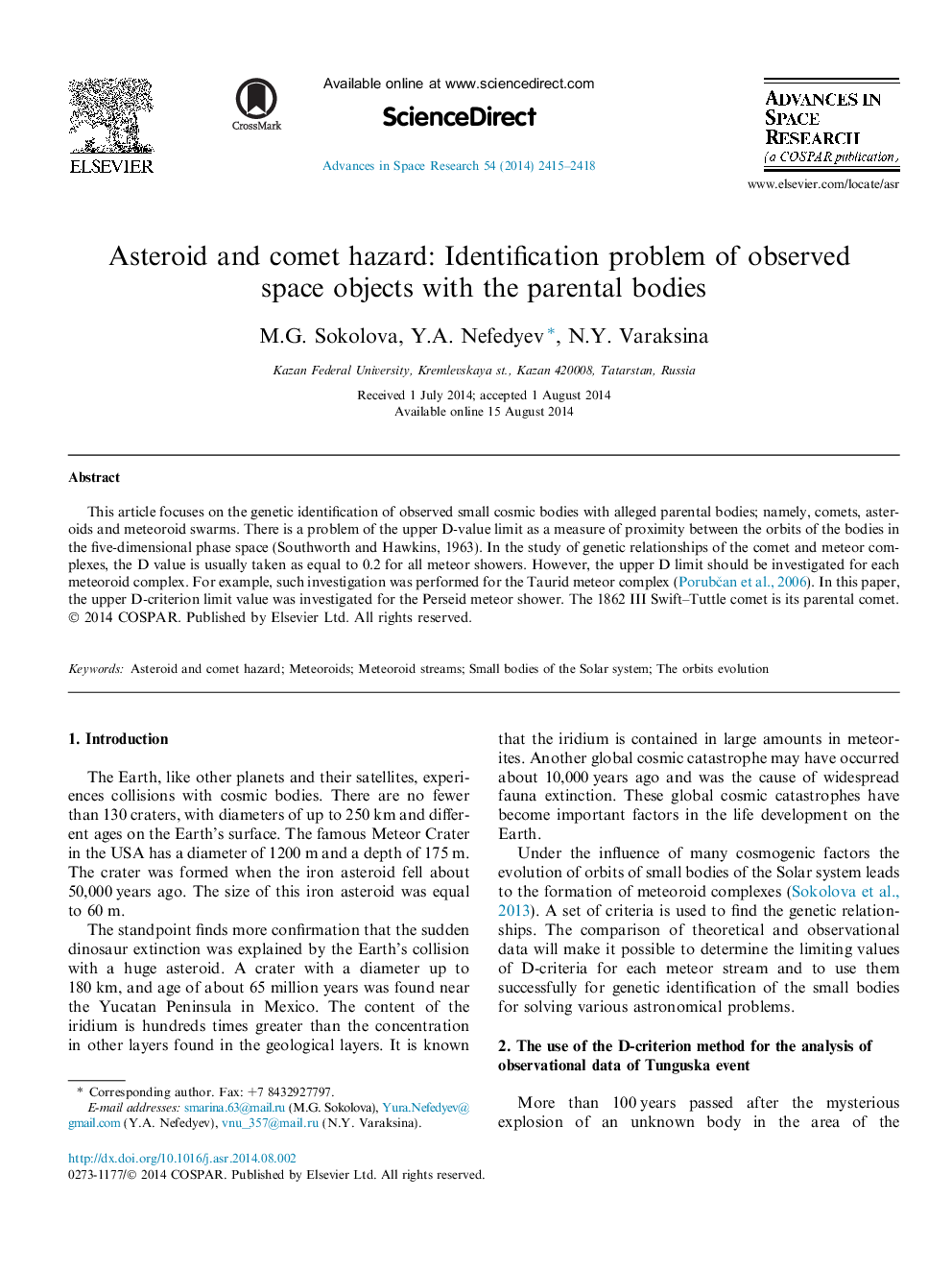 Asteroid and comet hazard: Identification problem of observed space objects with the parental bodies