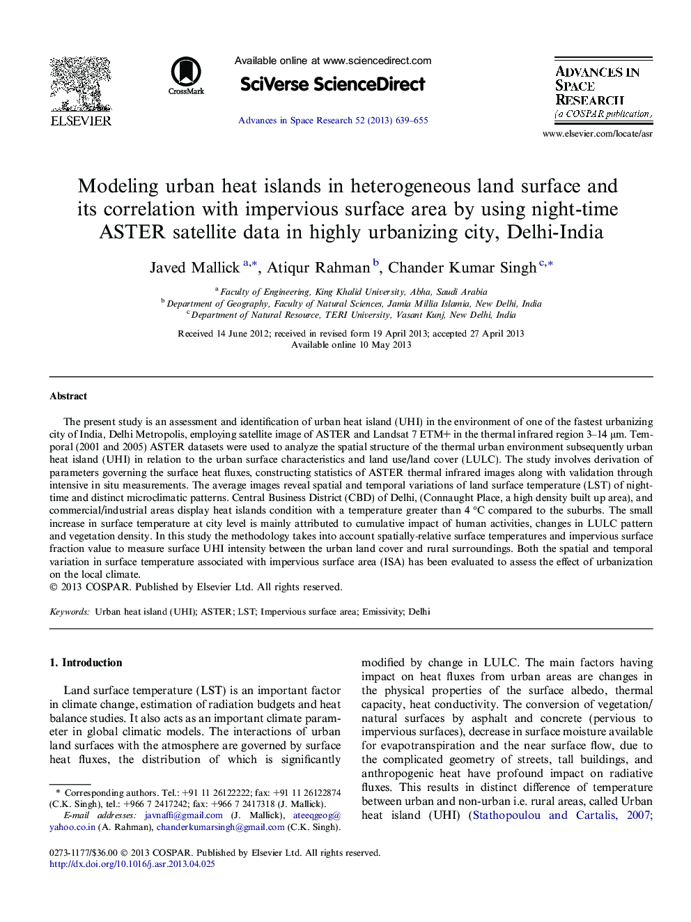 Modeling urban heat islands in heterogeneous land surface and its correlation with impervious surface area by using night-time ASTER satellite data in highly urbanizing city, Delhi-India