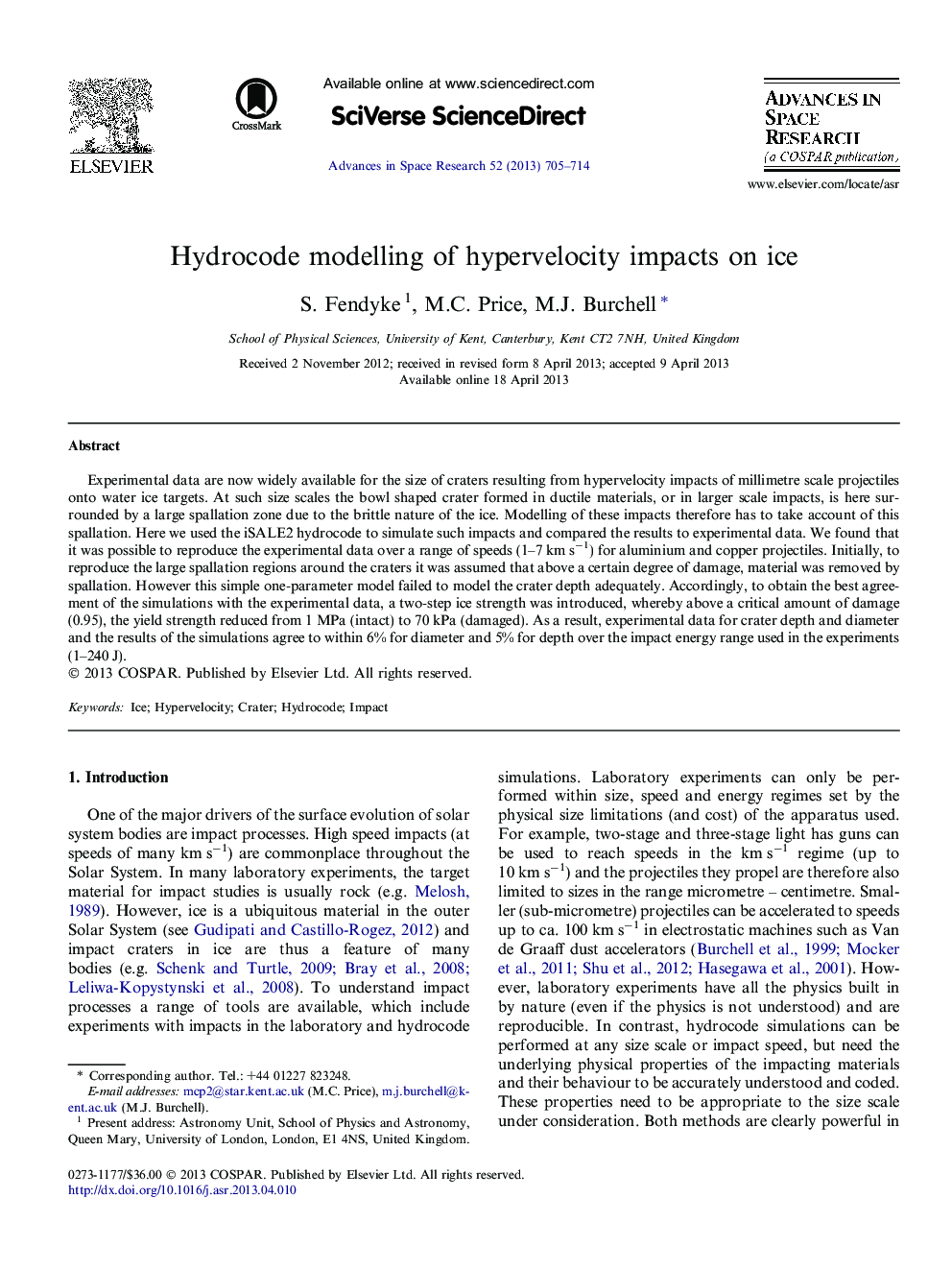 Hydrocode modelling of hypervelocity impacts on ice