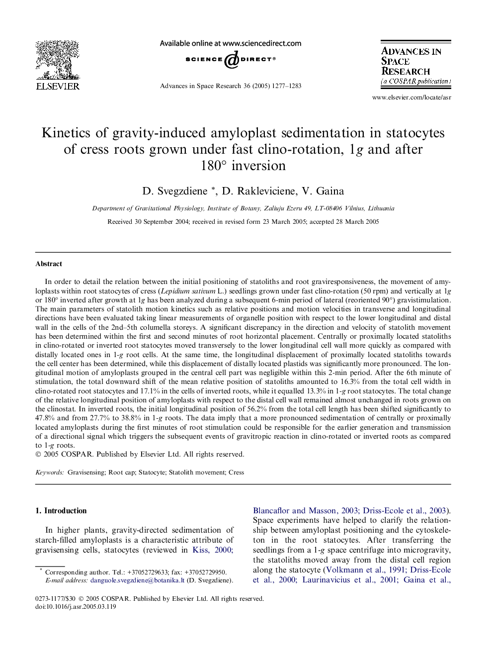 Kinetics of gravity-induced amyloplast sedimentation in statocytes of cress roots grown under fast clino-rotation, 1g and after 180Â° inversion