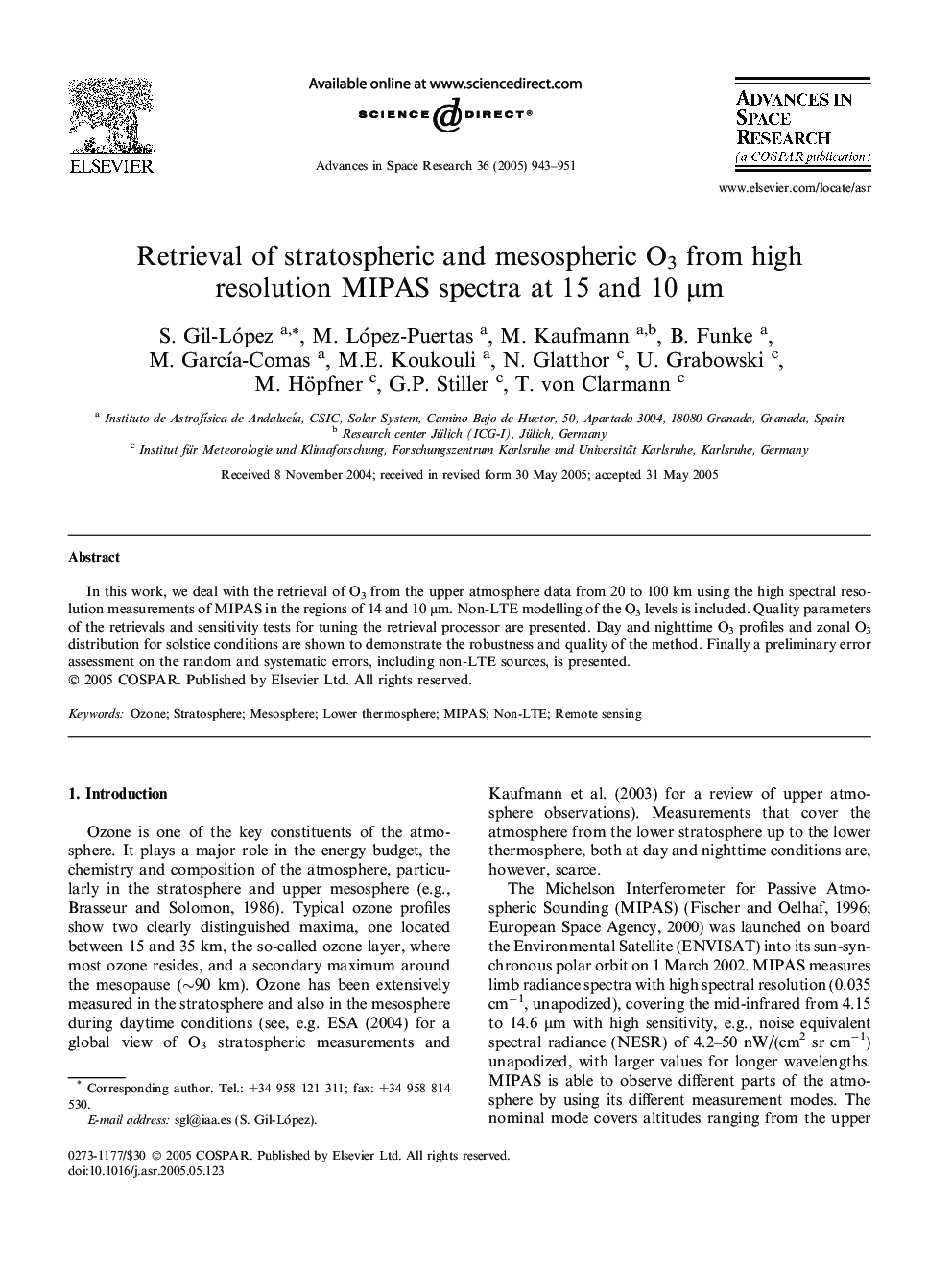 Retrieval of stratospheric and mesospheric O3 from high resolution MIPAS spectra at 15 and 10 Î¼m