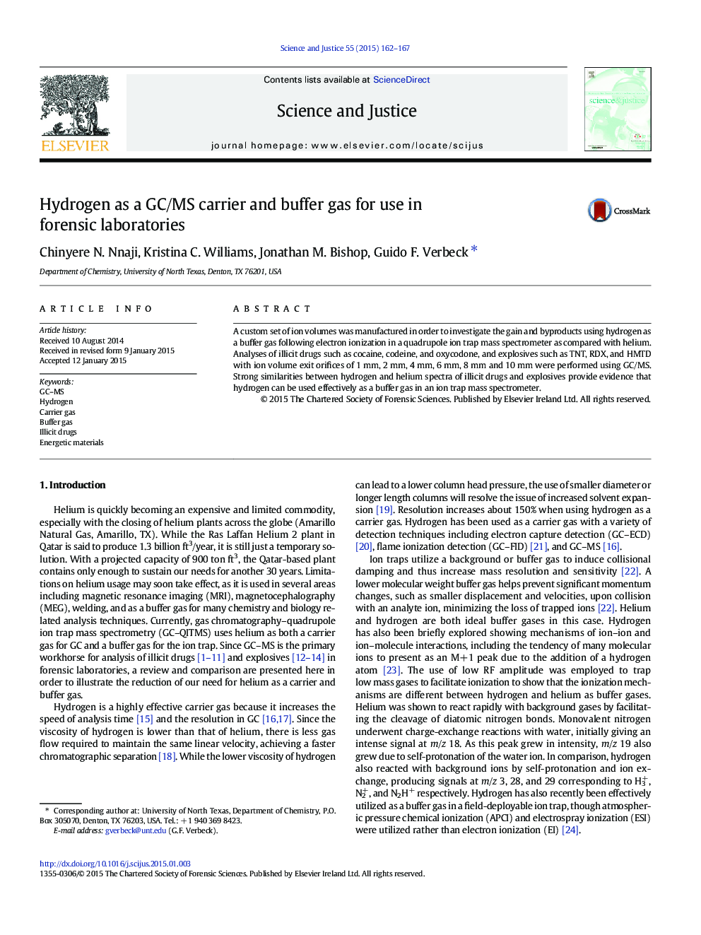 Hydrogen as a GC/MS carrier and buffer gas for use in forensic laboratories