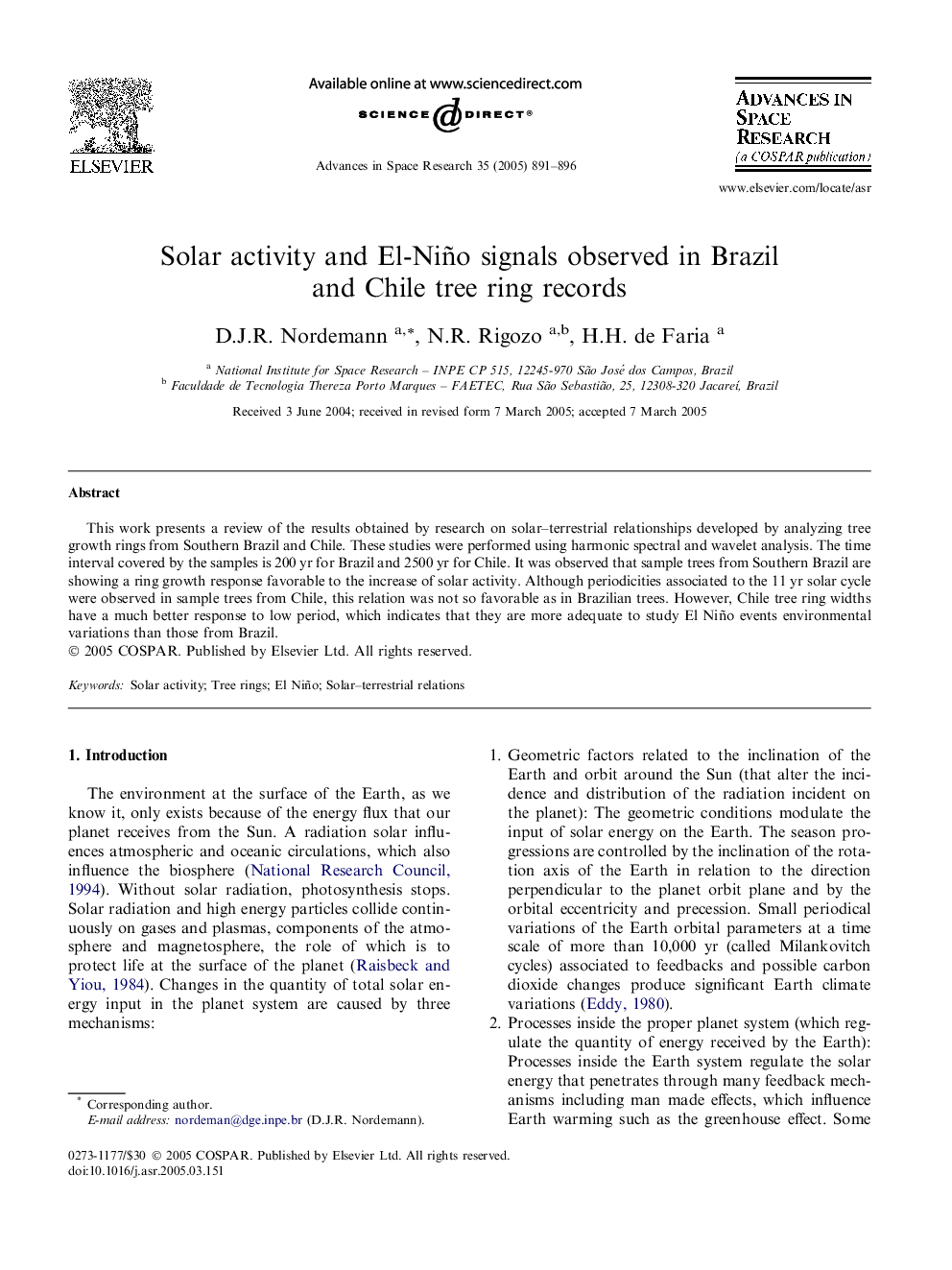 Solar activity and El-Niño signals observed in Brazil and Chile tree ring records