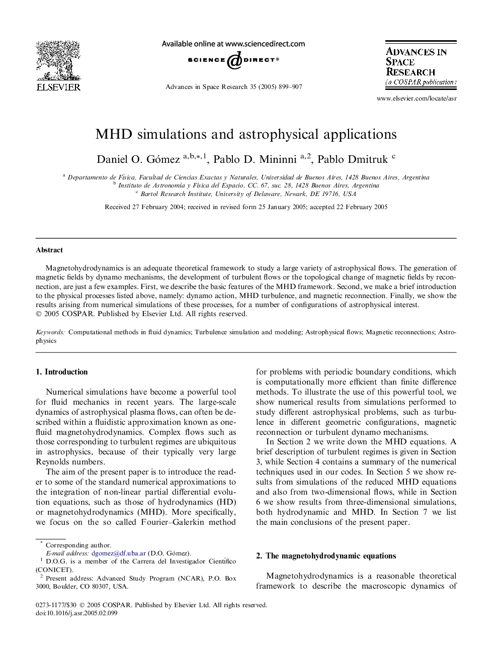 MHD simulations and astrophysical applications