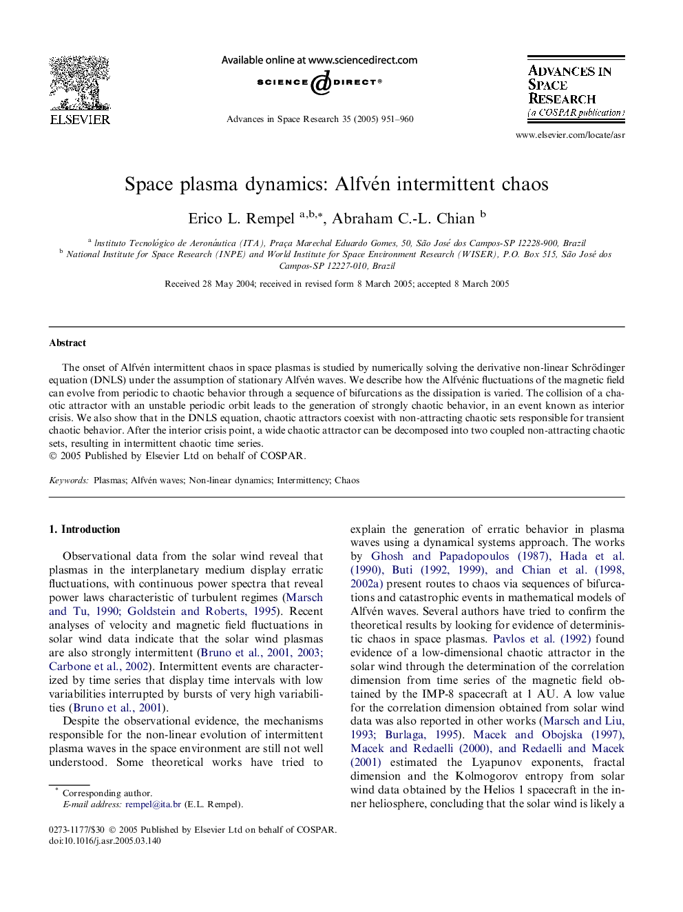 Space plasma dynamics: Alfvén intermittent chaos