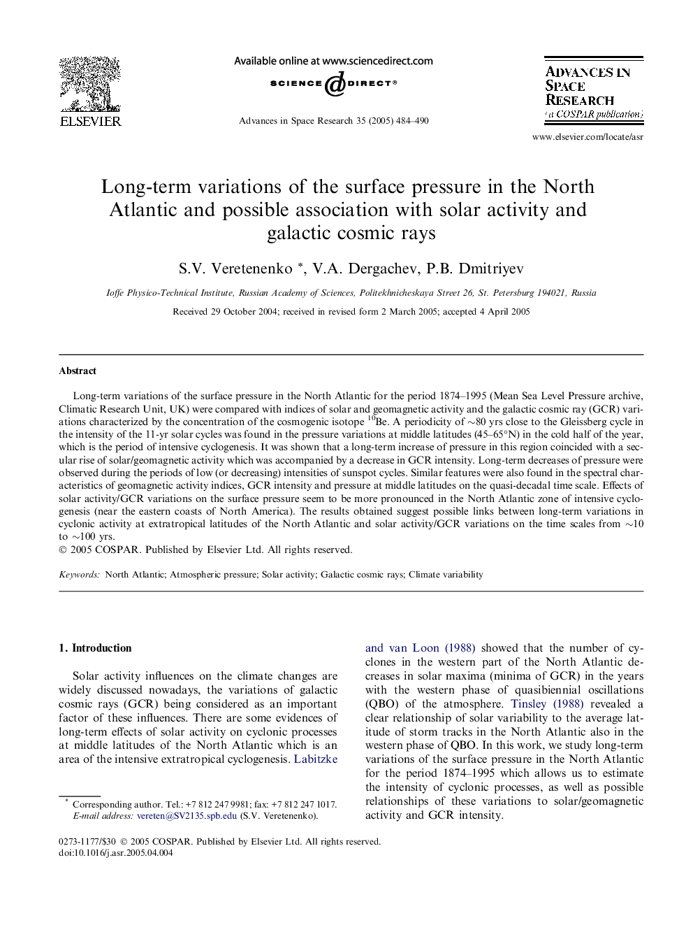 Long-term variations of the surface pressure in the North Atlantic and possible association with solar activity and galactic cosmic rays