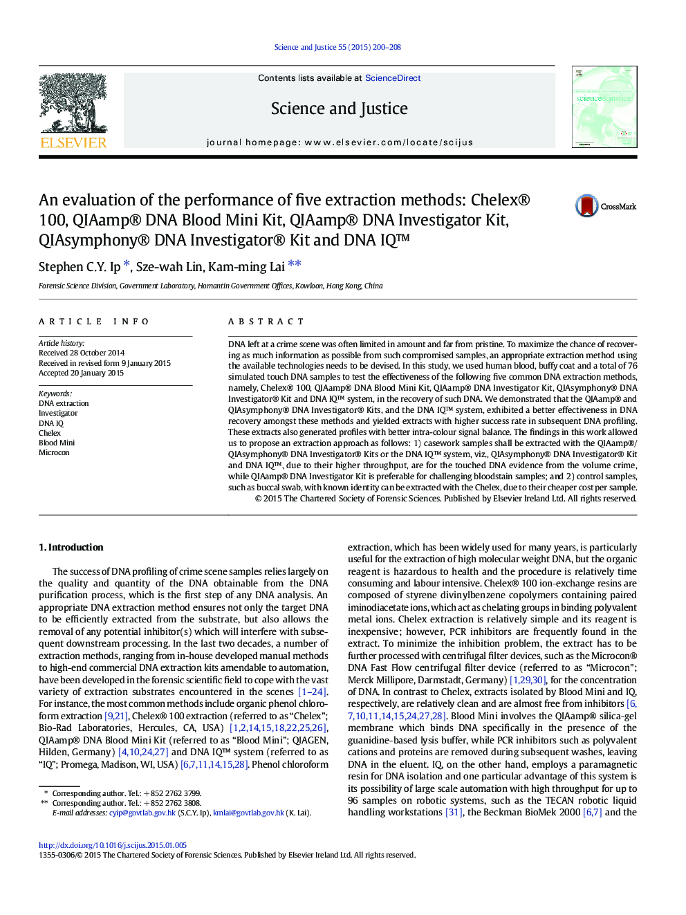 An evaluation of the performance of five extraction methods: Chelex® 100, QIAamp® DNA Blood Mini Kit, QIAamp® DNA Investigator Kit, QIAsymphony® DNA Investigator® Kit and DNA IQ™